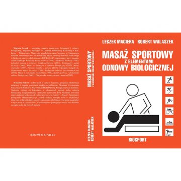 Habys książka - "Masaż sportowy z elementami odnowy biologicznej" L. Magiera, R. Walaszek