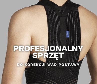 Profilaktyka: profesjonalny sprzęt do korekcji wad postawy